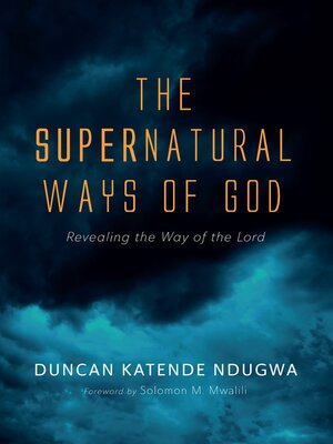 cover image of The Supernatural Ways of God